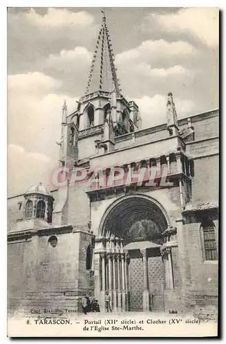 Cartes postales Tarascon Portail et Clocher de l'Eglise Ste Marthe