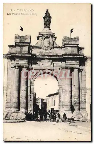 Cartes postales Tarascon La Porte Saint Jean