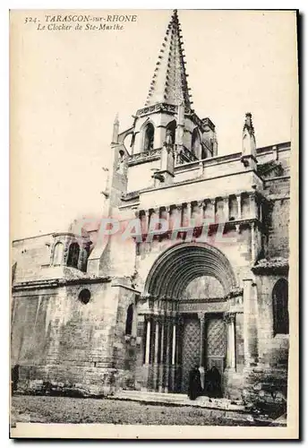 Cartes postales Tarascon sur Rhone Le Clocher de Ste Marthe