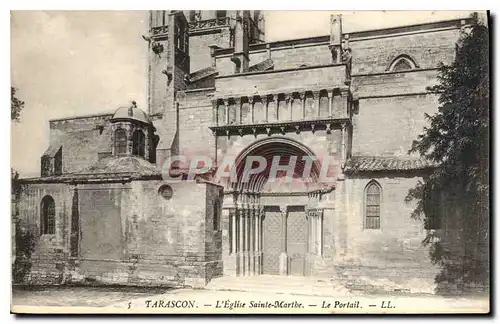 Cartes postales Tarascon l'Eglise Sainte Marthe Le Portail