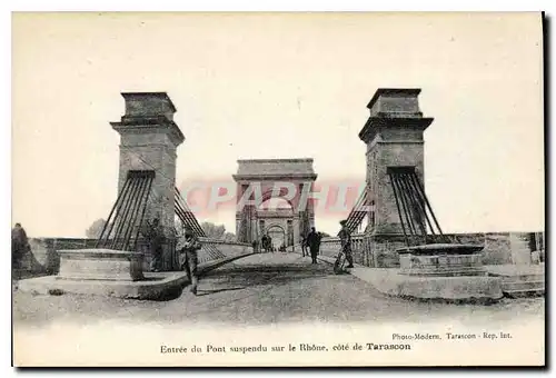 Ansichtskarte AK Entree du Pont suspendu sur le Rhone Cote de Tarascon