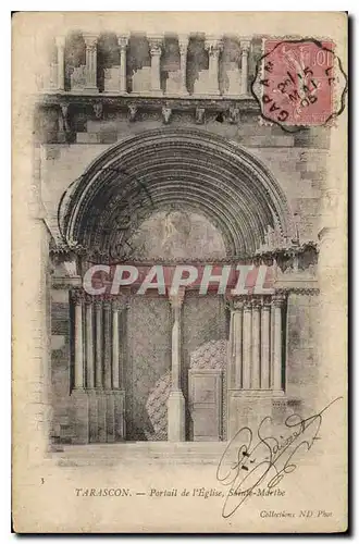 Cartes postales Tarascon Portail de l'Eglise Sainte Marthe