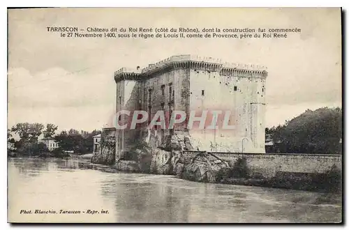 Cartes postales Tarascon Chateau dit du Roi Rene cote du Rhone