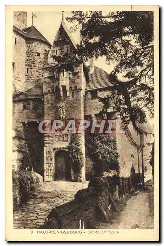 Cartes postales Haut Koenigsbourg Entree principale