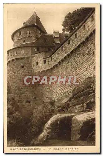 Ansichtskarte AK Haut Koenigsbourg Le Grand Bastion