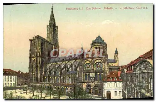 Cartes postales Strassburg Das Munster Sudseite La cathedrale Cote sud