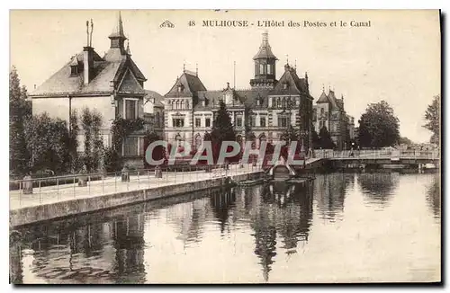 Cartes postales Mulhouse L'Hotel des Postes et le Canal