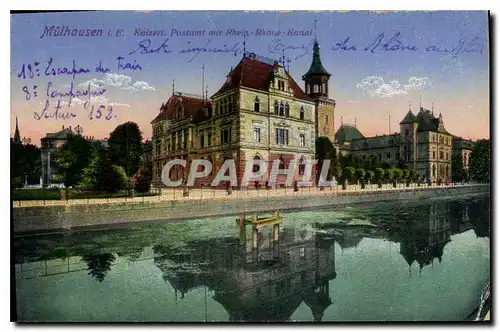 Cartes postales Mulhausen Kaiseri Postamt mit Rhein Rhone Kanal