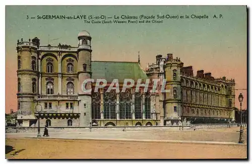 Cartes postales St Germain en Laye S et O Le Chateau Facade Sud Ouest et la Chapelle