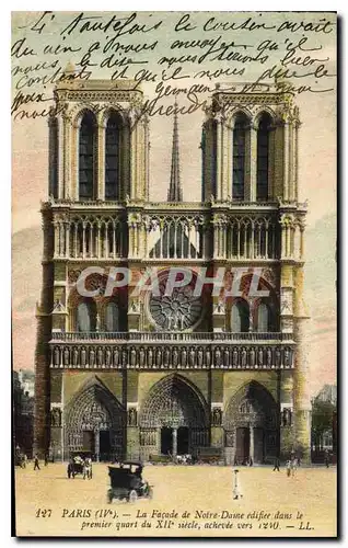 Ansichtskarte AK Paris la Facade de Notre Dame edifee dans le premier quart du XII siecle