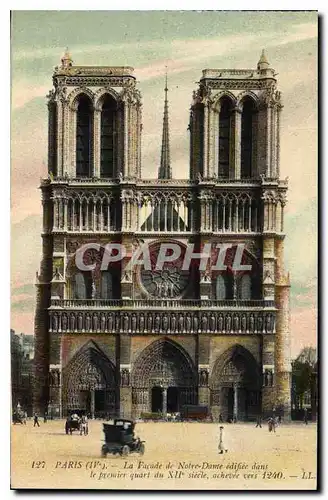 Ansichtskarte AK Paris La Facade de Notre Dame edifee dans le premier quart du XII siecle