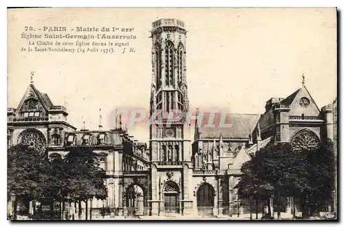Ansichtskarte AK Paris Mairie du 1er arrt Eglise Saint Germain l'Auxerrois la Cloche de cette eglise donna le sig
