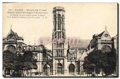 Cartes postales Paris Mairie du 1er arrt Eglise Saint Germain l'Auxerrois la Cloche de cette eglise donna le sig