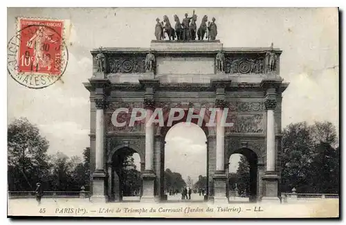 Cartes postales Paris Ier l'Arc de Triomphe du Carrousel jardin des Tuileries