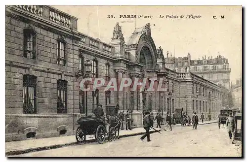 Cartes postales Paris 8 arrt Le Palais de l'Elysee