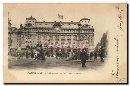 Cartes postales Paris Gare St Lazare Cour du Havre