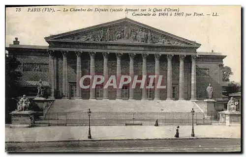 Ansichtskarte AK Paris VII La chambre des Deputes facade donnant sur le Quai d'Orsay construite de 1804 a 1807 pa