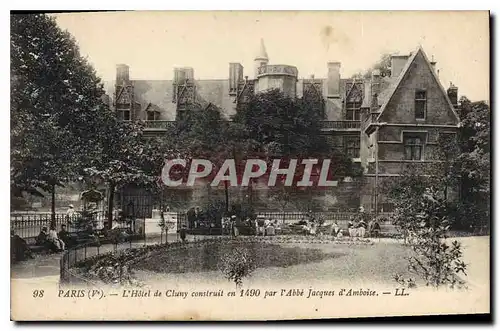 Cartes postales Paris Ve l'hotel de Cluny construit en 1490 par l'Abbe d'Amboise