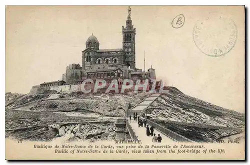 Ansichtskarte AK Marseille Basilique de Notre Dame de la Garde vue prise de la Passerelle de l'Ascenseur