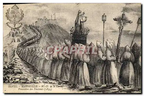 Cartes postales Marseille N D de la Garde Procession des Penitents 1835