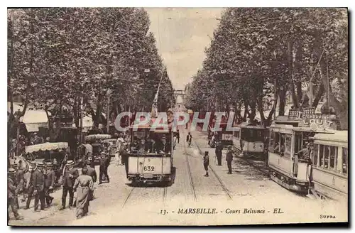 Ansichtskarte AK Marseille Cours Belsunce Tramway