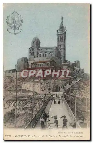 Ansichtskarte AK Marseille N D de la Garde Passerelle des Ascenseurs