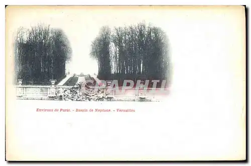 Cartes postales Environs de Paris Bassin de Neptune Versailles