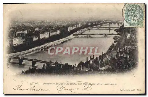 Cartes postales Lyon Perspective des Ponts du Rhone