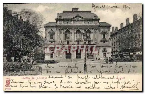 Cartes postales Lyon Theatre des Celestins