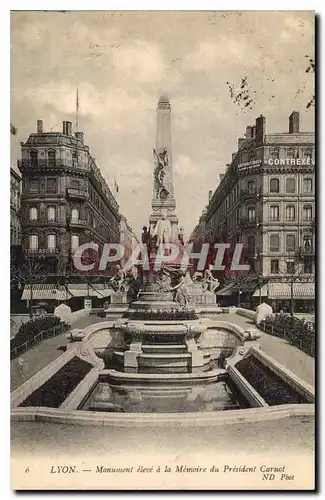 Cartes postales Lyon Monument eleve a la Memoire du President Carnot