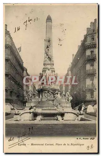 Cartes postales Lyon Monument Carnot Place de la Republique