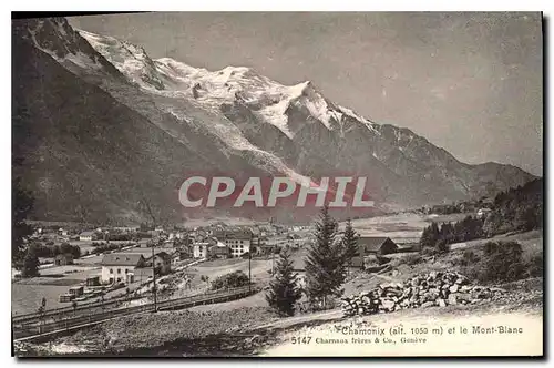 Ansichtskarte AK Chamonix (alt 1050m) et le Mont Blanc