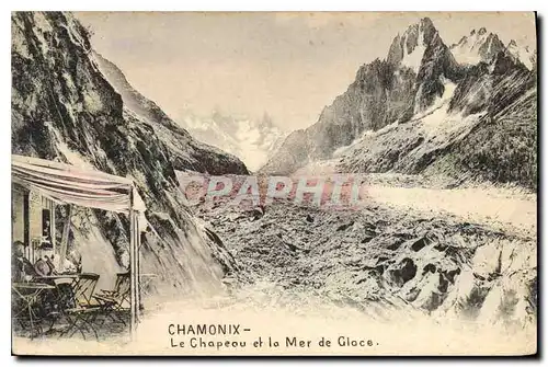 Ansichtskarte AK Chamonix Le Chapeau et la Mer de Glace