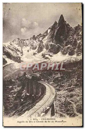 Cartes postales Chamonix Aiguille du Dru et Chemin de Fer du Montenvers