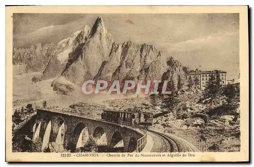 Cartes postales Chamonix Chemin de Fer du Montenvers et Aiguille du Dru