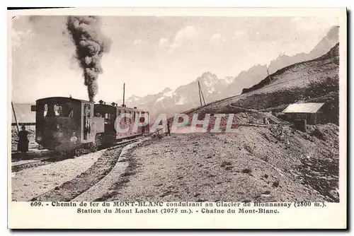 Cartes postales Chemin de fer du Mont Blanc conduisant au Glacier de Bionnassay (2800 m) Station du Mont Lachat