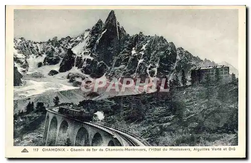 Cartes postales Chamonix Chemin de fer de Chamonix Montenvers l'Hotel du Montenvers Aiguilles verte et Dru