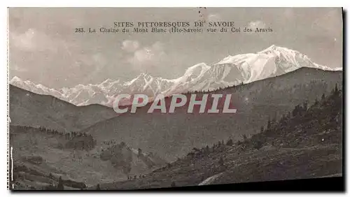 Cartes postales Sites Pittoresques de Savoie La Chaine du Mont Blanc (Hte Savoie) vue du col des Aravis