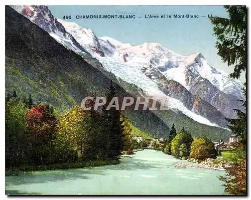 Cartes postales Chamonix Mont Blanc L'Arve et le Mont Blanc