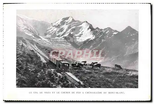 Ansichtskarte AK Le Col de Voza et le Chemin de fer a Cremaillere du Mont Blanc