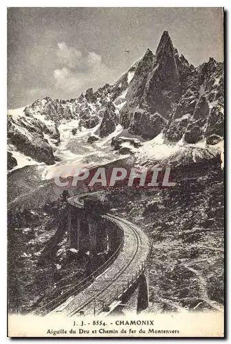 Cartes postales Chamonix Aiguille du Dru Chemin de fer du Montenvers