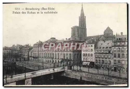 Ansichtskarte AK Strasbourg (Bas Rhin) Palais des Rohan et la cathedrale