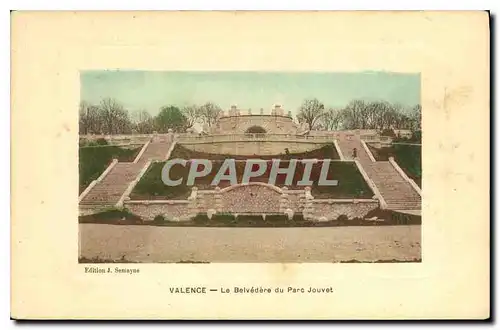 Cartes postales Valence le Belvedere du Par Jouvet