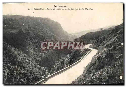 Ansichtskarte AK Auvergne Thiers Route de Lyon dans les Gorges de la Durolle