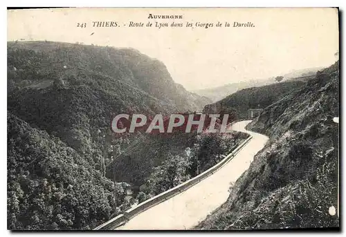 Cartes postales Auvergne Thiers Route de Lyon dans les Gorges de la Durolle