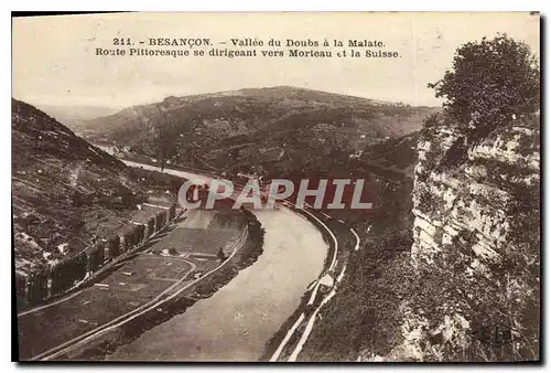 Cartes postales Besancon Vallee du Doubs a la Malate Route Pittoresque se dirigeant vers Morteau et la Suisse