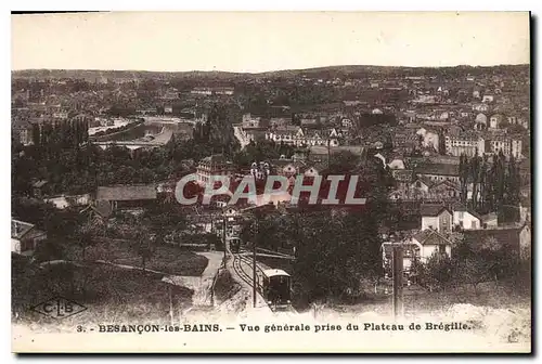 Ansichtskarte AK Besancon Les Bains Vue generale prise du Plateau de Bregille