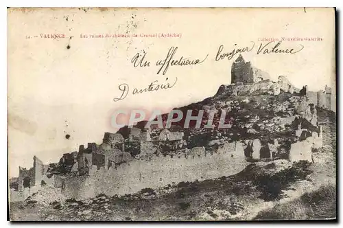 Cartes postales Valence Les Ruines du Chateau de Crussol (Ardeche)