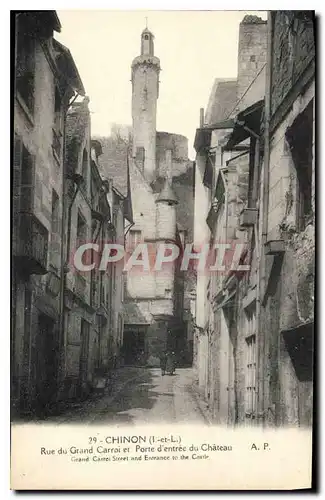 Cartes postales Chinon (I et L) Rue du Grand Carroi et Porte d'entree du Chateau