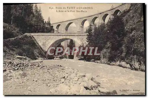 Ansichtskarte AK Route de Fayet a Chamonix L'Arve et le Pont Ste Marie